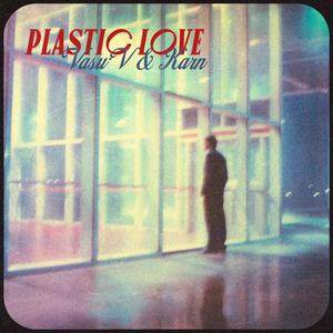 Plastic Love