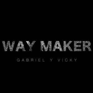 Way Maker