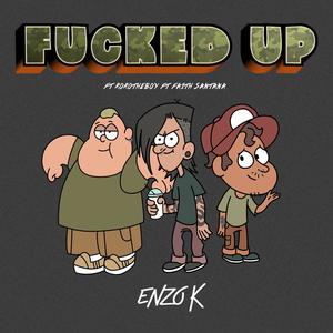 ****ed up (feat. Roro The Boy & Faith Santana) [Explicit]