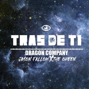Tras de ti(feat. Slyfer & Jason Fallow)