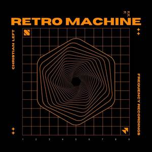 Retro Machine (Remix)