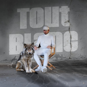 Tout blanc (Explicit)