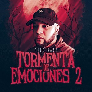 Tormenta de Emociones, Vol. 2 (Explicit)