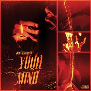 Your Mind (Explicit)