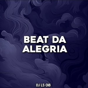 Beat Da Alegria (Explicit)