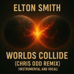 Worlds Collide (Chris Odd Remix - Instrumental Mix)