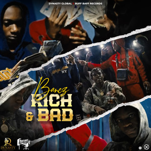 Rich & Bad (Explicit)