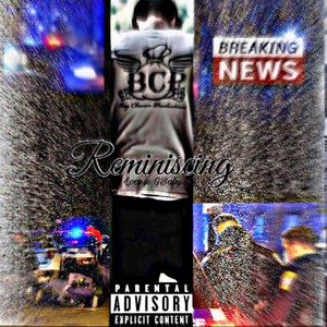 Reminiscing (Explicit)
