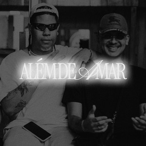 Além De Amar (Explicit)