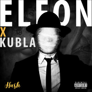 Hush (Explicit)