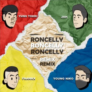 Roncelly (Remix) (Remix)