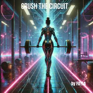 CRUSH THE CIRCUIT