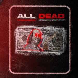 ALL DEAD