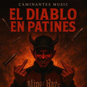 El diablo en patines (feat. German Garcia) (Explicit)