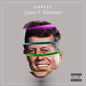 John F. Kennedy (Explicit)