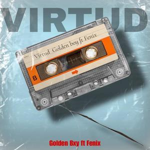 Virtud (feat. ¨Golden Bxy) (Explicit)