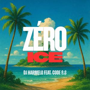 Zéro Ice (feat. Code 9.8)