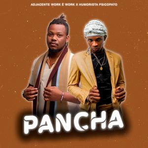 PANCHA (feat. Humorista Psicopato) (Explicit)