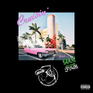 Cruisin' (Explicit)