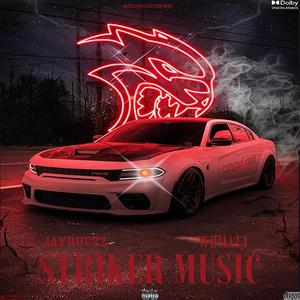 Striker Music (feat. WBMatt) (Explicit)