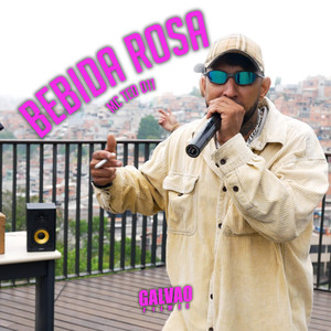 BEBIDA ROSA (Explicit)