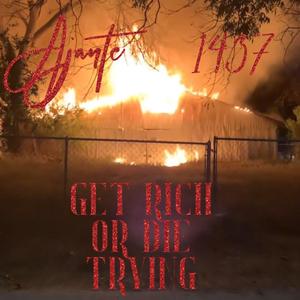 Get rich or die trying (Explicit)