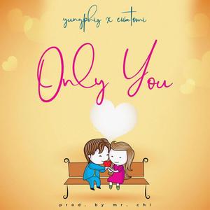 Only You