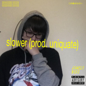 slower (Explicit)