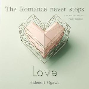 The Romance never stops (piano version)