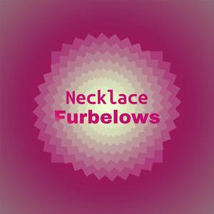 Necklace Furbelows