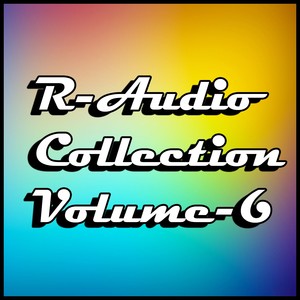 R-Audio Collection, Vol. 6