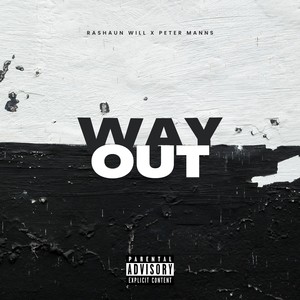 Way Out (feat. Peter Manns) [Explicit]