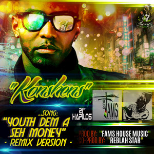 Youth Dem a Seh Money (Remix)