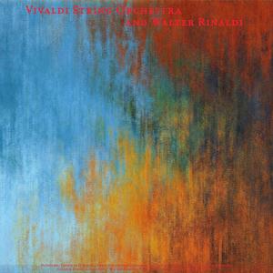 Pachelbel: Canon in D Major / Bach: Air on the G String & Violin Concerto / Albinoni: Adagio / Vivaldi: Cello & String Concertos / Walter Rinaldi: Piano Concertos & Orchestral Works