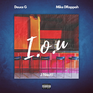 I.O.U. (Explicit)