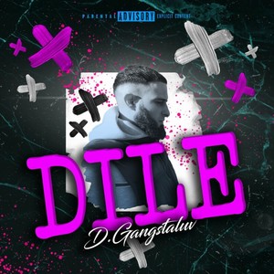 Dile (Explicit)