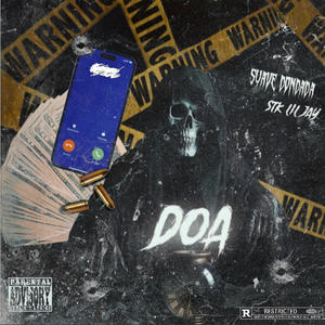 DOA (feat. STK Jayy) [Explicit]