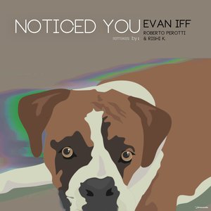 Noticed You (Deeper Mix)