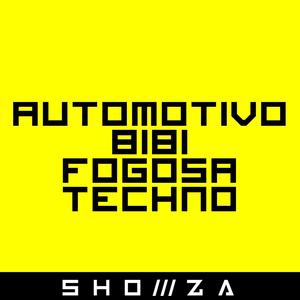 Automotivo Bibi Fogosa Techno