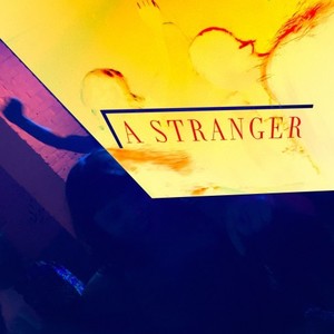 A Stranger