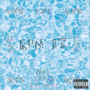 Run It (Explicit)