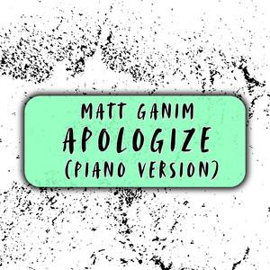 Apologize (Piano Version)