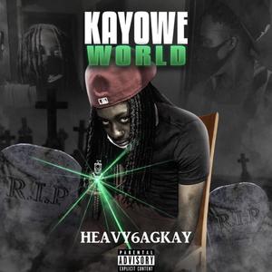 KAYOWE WORLD (Explicit)