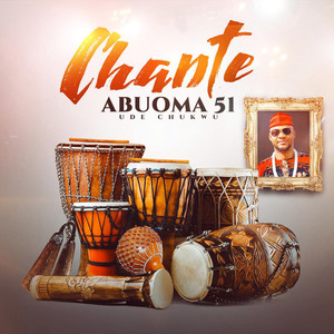Abuoma 51 (Ude Chukwu) (Explicit)