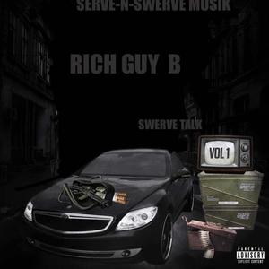 Swerve Talk (Explicit)