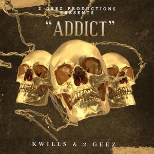 Addict (feat. K Wills) [Explicit]