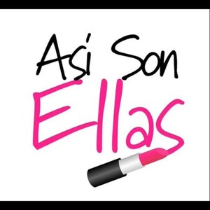 Asi Son Ellas (Explicit)