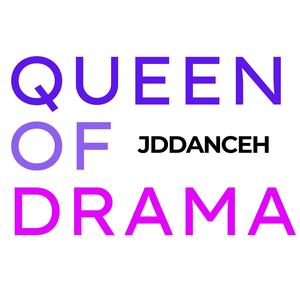 Queen of Drama (Explicit)