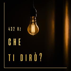 che ti dirò? (Explicit)