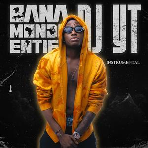 Bana Monde Entier (Instrumental)